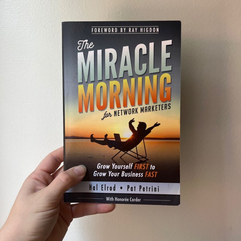 The Miracle Morning for Network Marketers