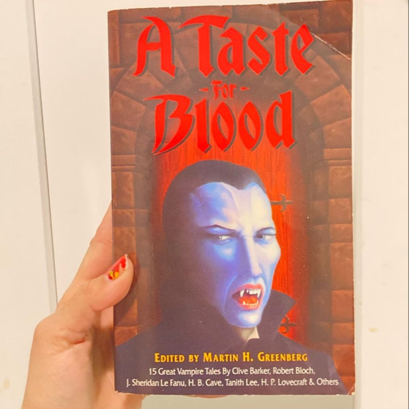 A Taste For Blood 