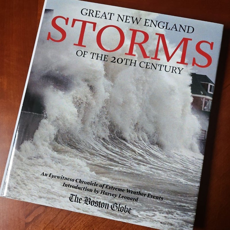 Great New England Storms of the 20th Century