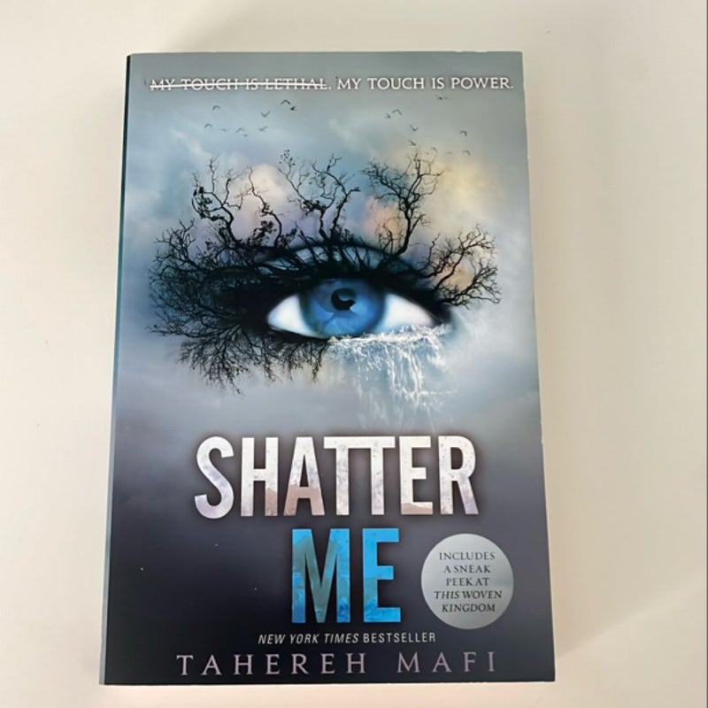 Shatter Me