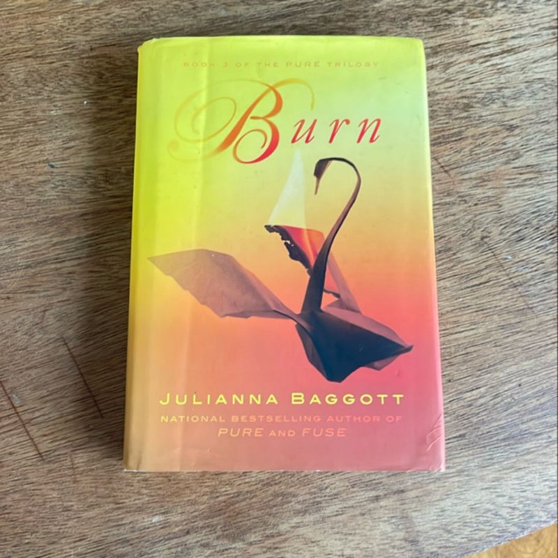 Burn *first edition, first print 