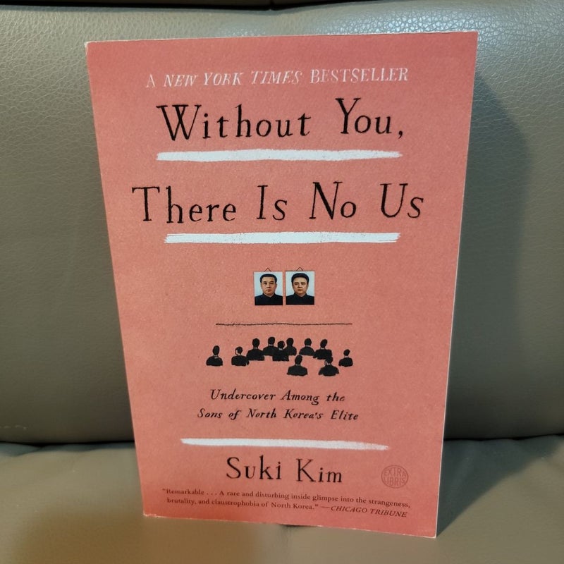 Without You, There Is No Us