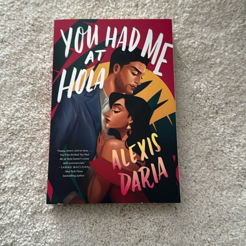 You Had Me at Hola