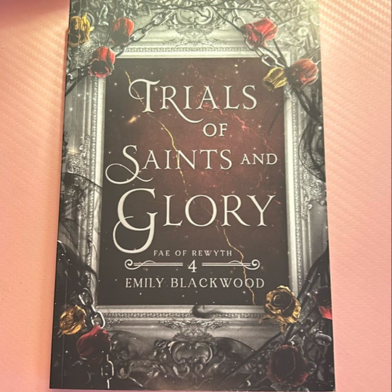 Trials of Saints and Glory