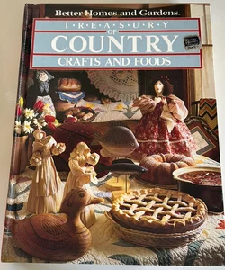 Treasury of Country Crafts and Foods