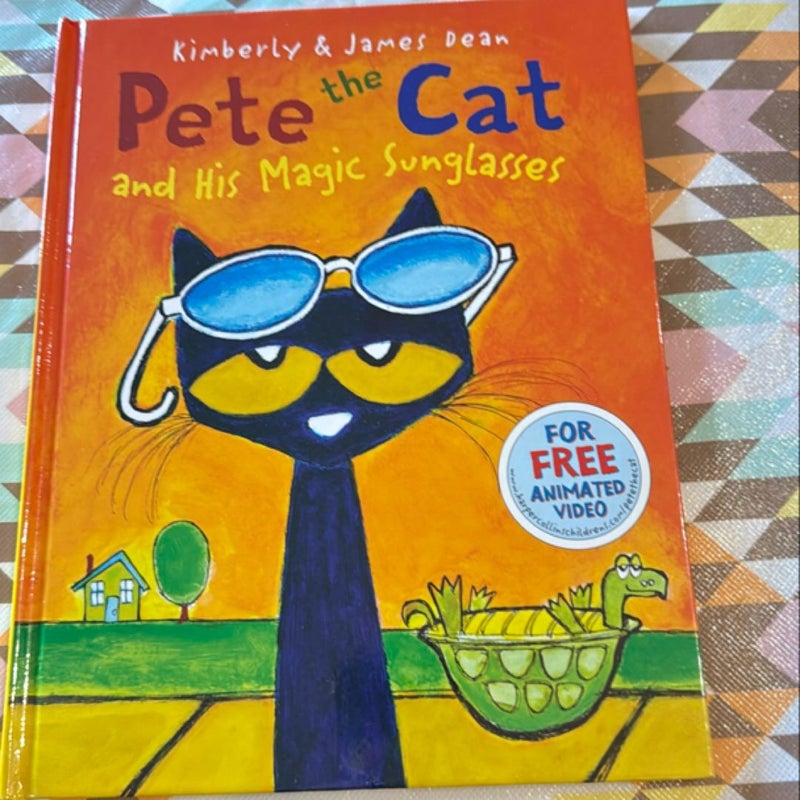 Pete the Cat and His Magic Sunglasses