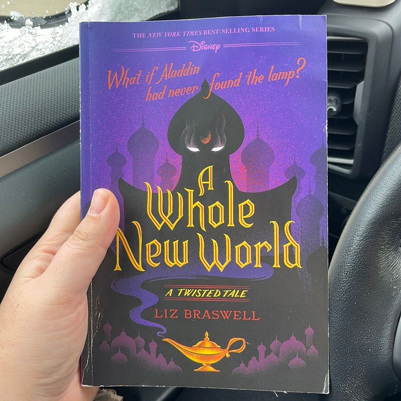 Disney, A Twisted Tale: A Whole New World By Liz Braswell