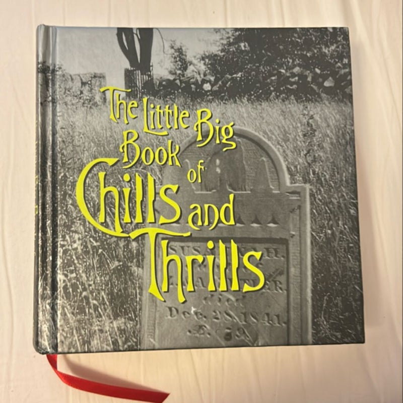 The Little Book of Chills and Thrills