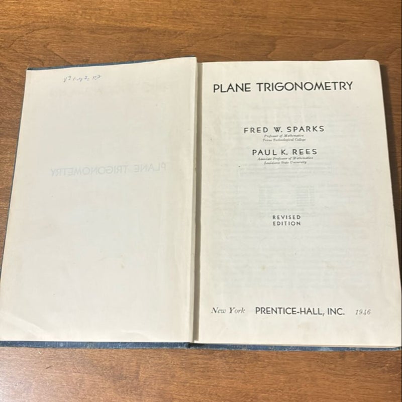 1937 Plane trigonometry by fred w sparks and paul k rees