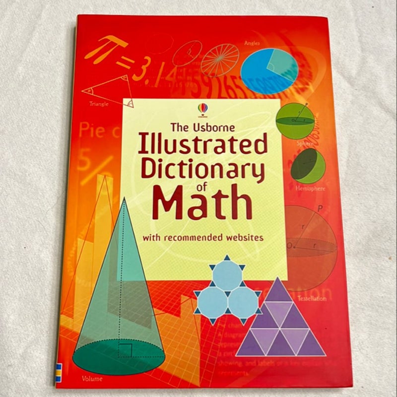 The Usborne Illustrated Dictionary of Math