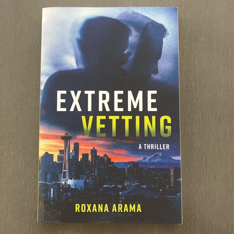 Extreme Vetting