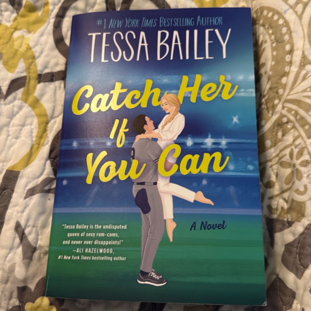 Catch Her If You Can