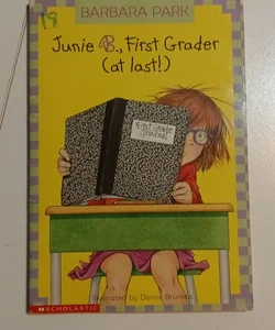 Junie B., First Grader (At Last!)   (B-0280)