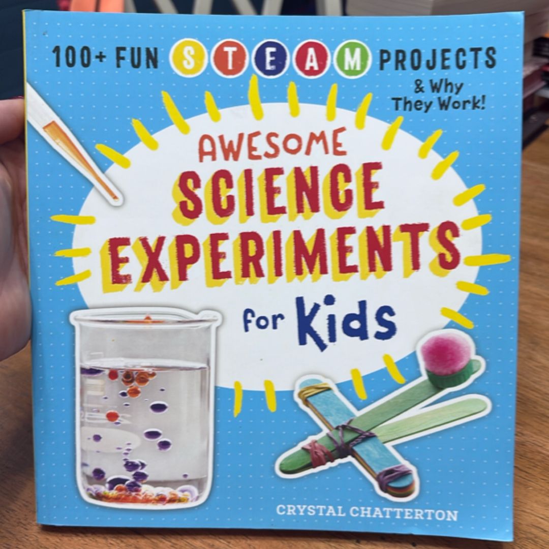Awesome Science Experiments for Kids
