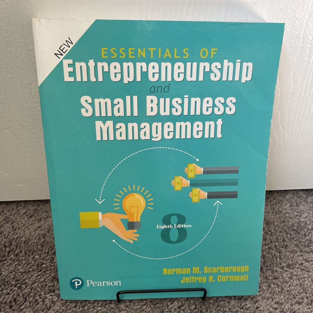 Essentials of Entrepreneurship and Small Business Management 9th edition, 9780134741086, 9780134742656
