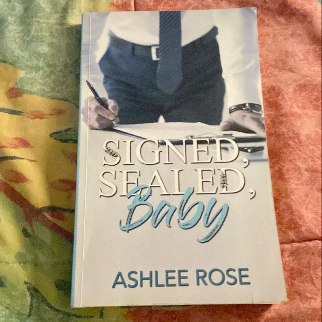 Signed, Sealed, Baby