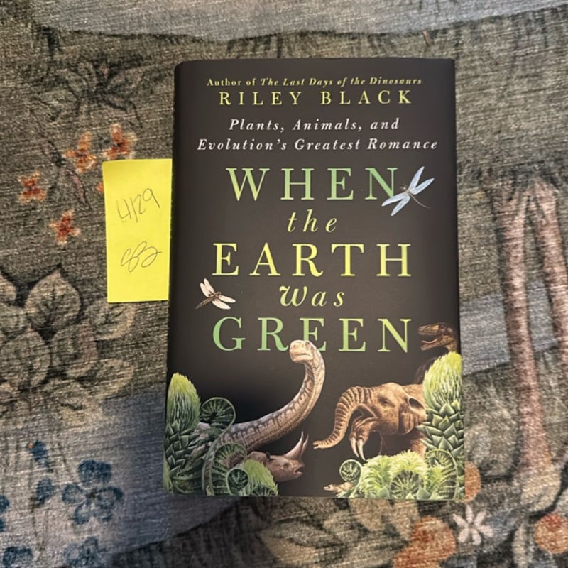 When the Earth Was Green