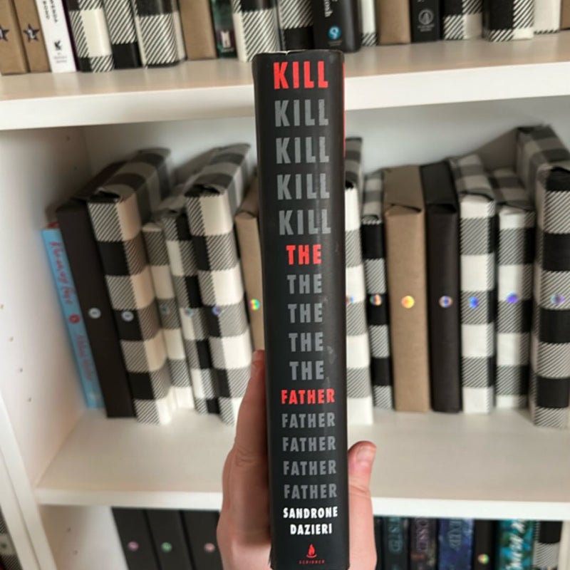 Kill the Father