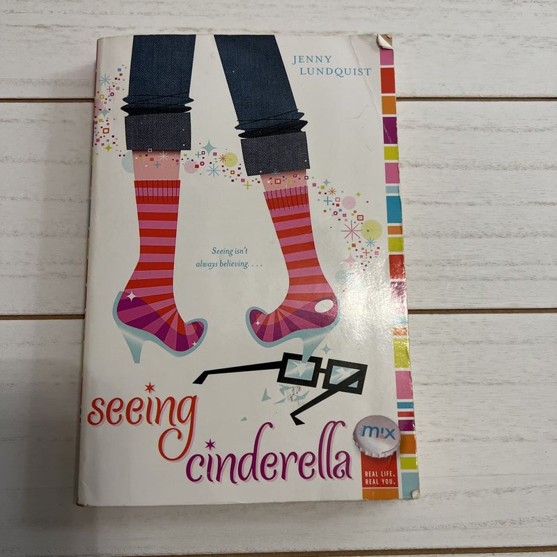 Seeing Cinderella