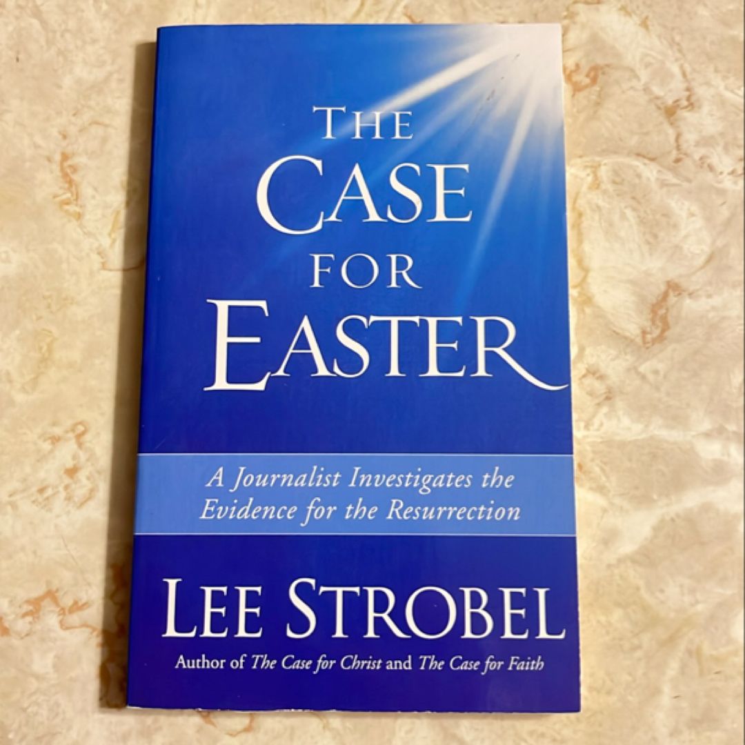 The Case for Easter by Lee Strobel