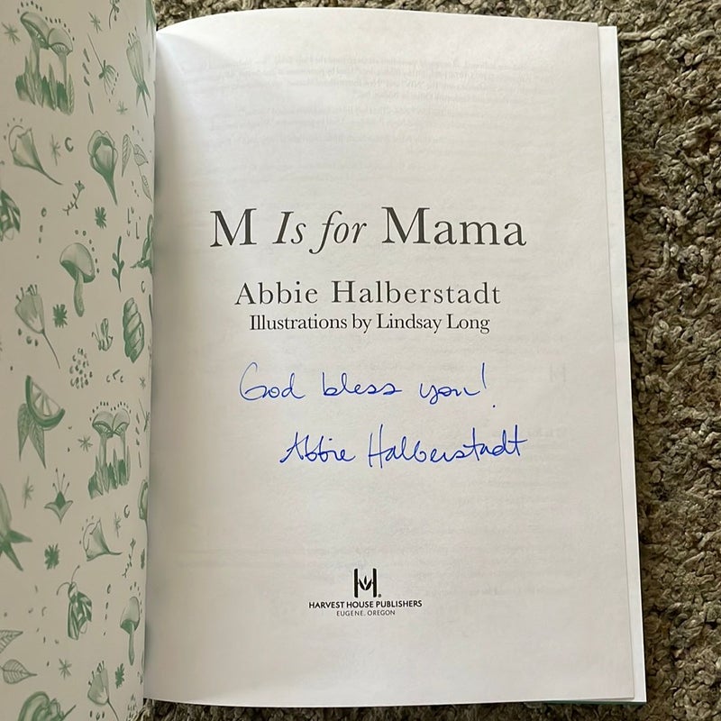 M Is for Mama Signed copy