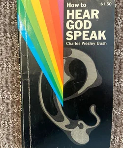 How to Hear God Speak 