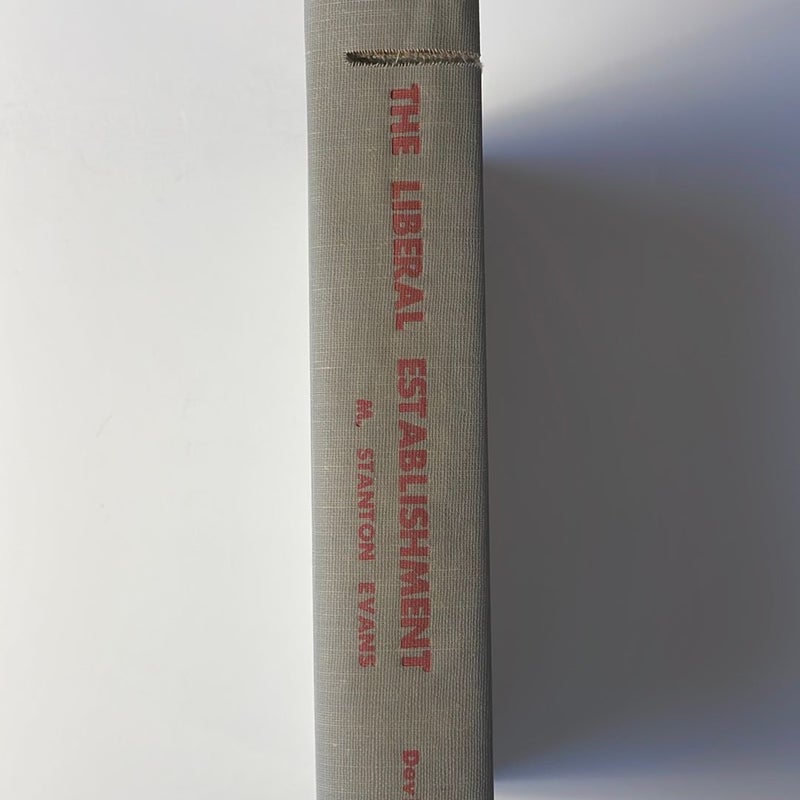 The Liberal Establishment 