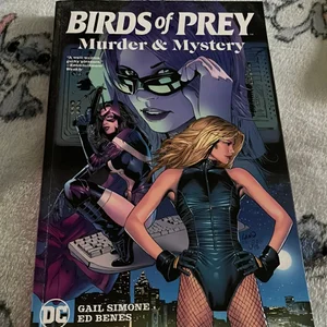 Birds of Prey: Murder and Mystery