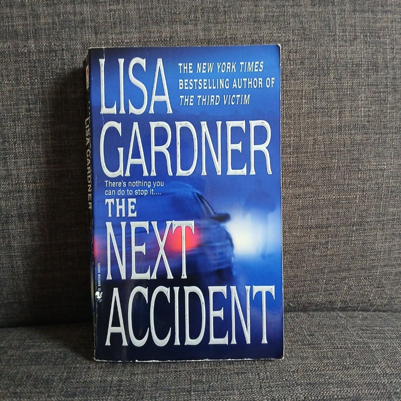 The Next Accident