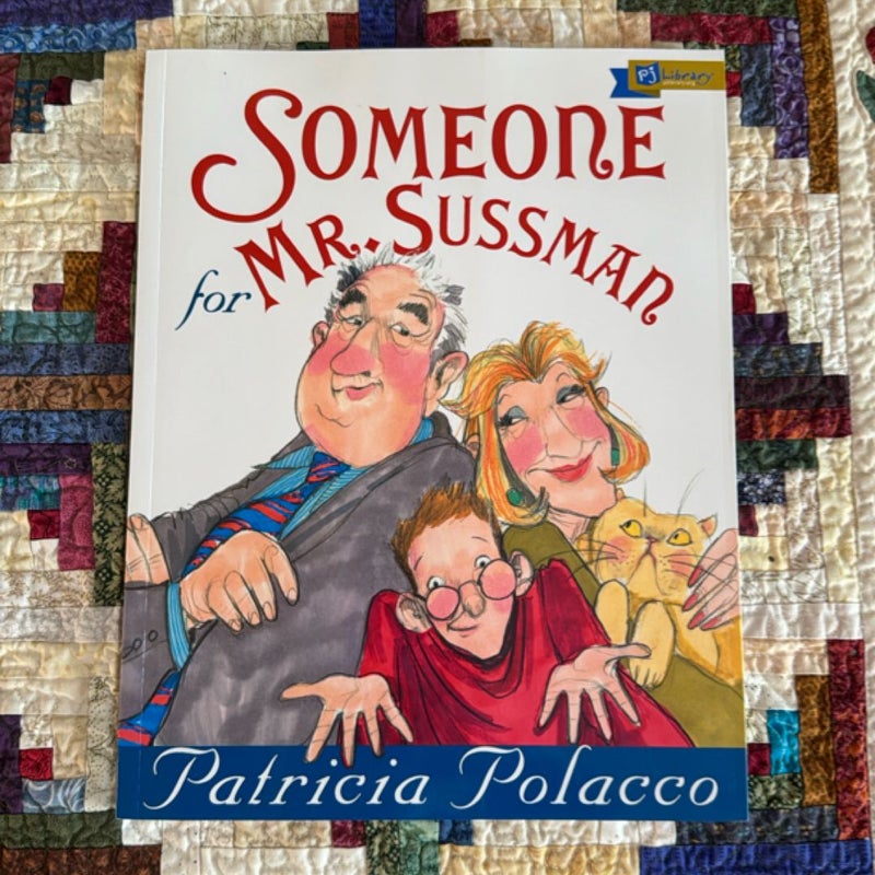 Someone for Mr. Sussman