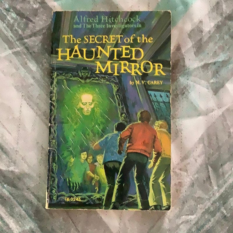 The Secret of the Haunted Mirror 