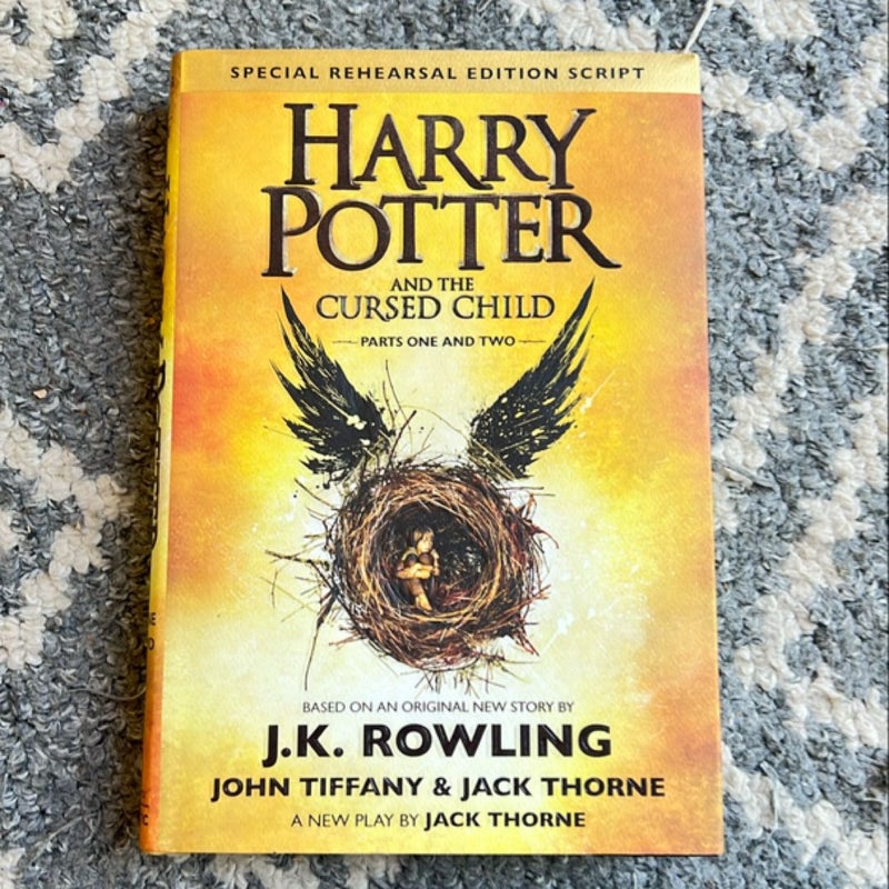 Harry Potter and the Cursed Child Parts One and Two (Special Rehearsal Edition Script)