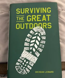 Surviving the Great Outdoors