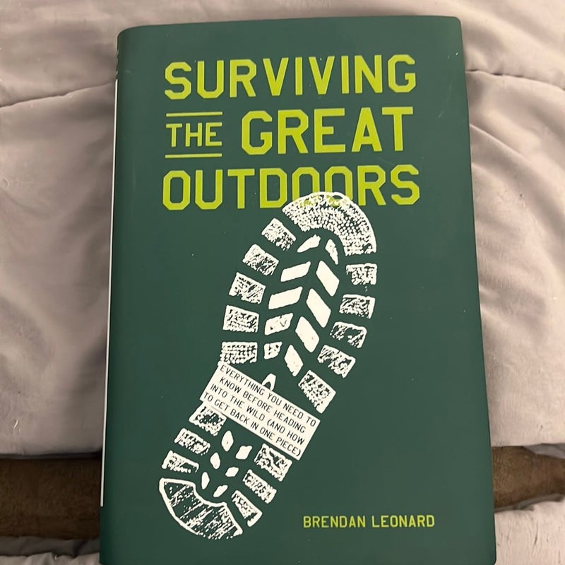 The Great Outdoors: a User's Guide