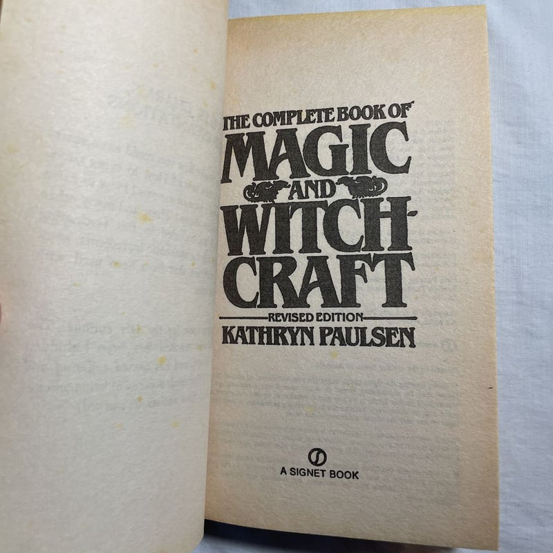 The Complete Book Of Magic & Witchcraft By Kathryn Paulsen, Paperback 