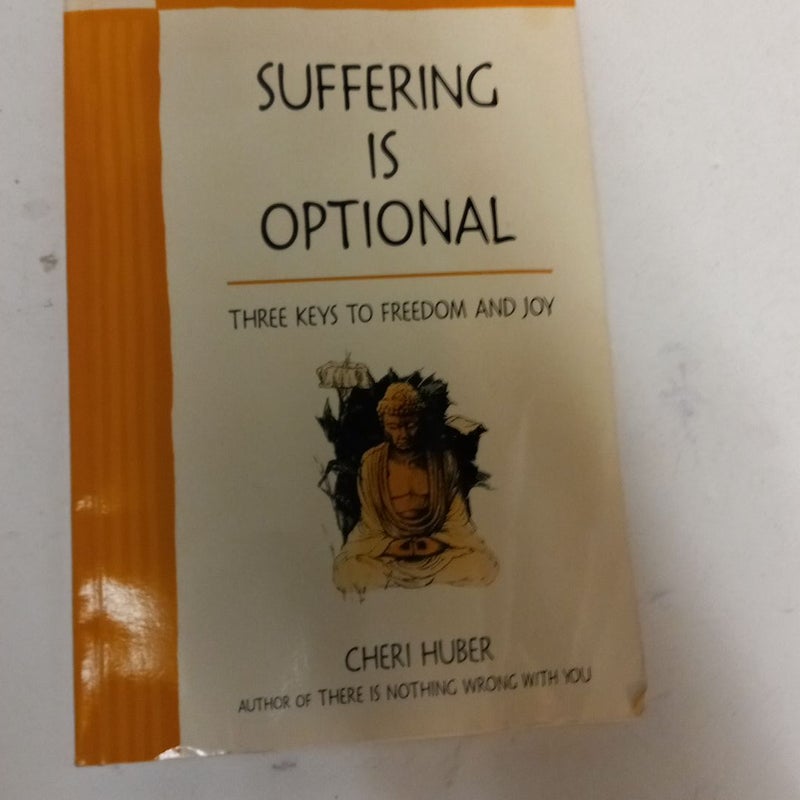 Suffering Is Optional