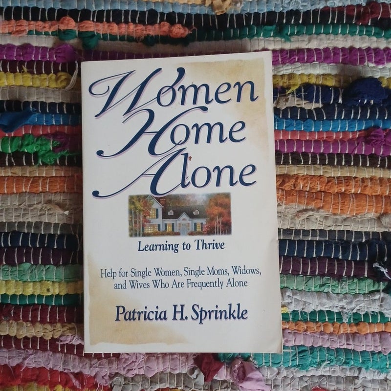 Women Home Alone