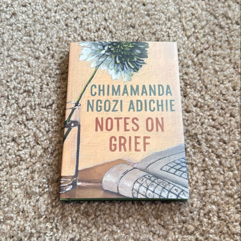 Notes on Grief