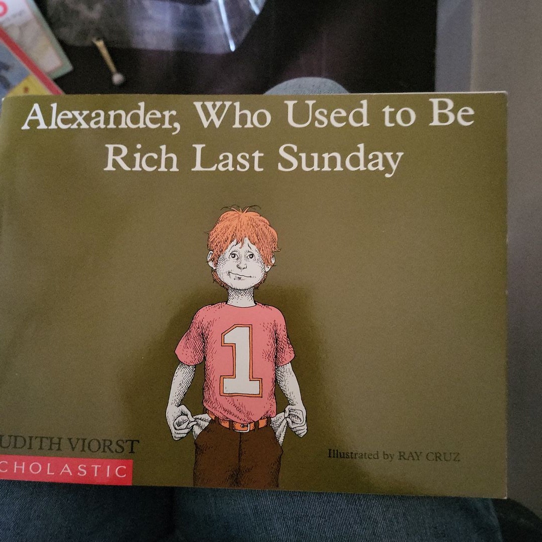 Alexander, Who Used to Be Rich Last Sunday