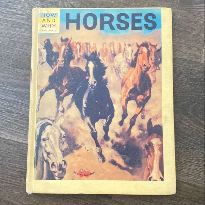 The how and why wonder book of : Horses 