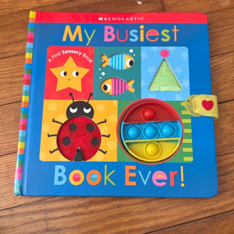 My Busiest Book Ever!: Scholastic Early Learners (Touch and Explore)