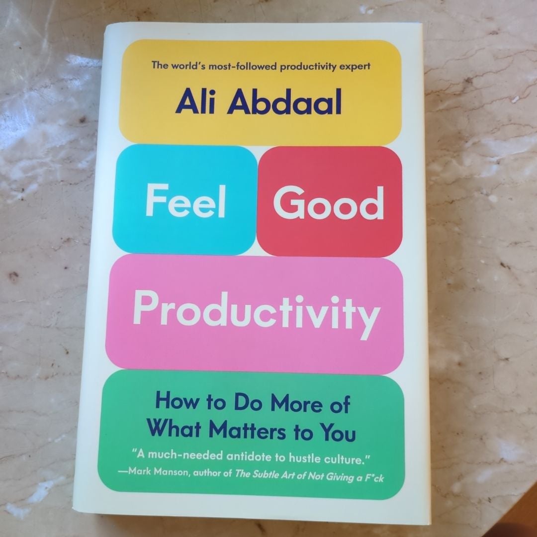 Feel-Good Productivity