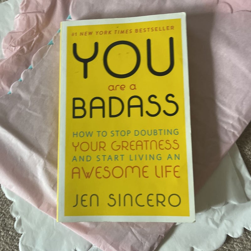 You Are a Badass®