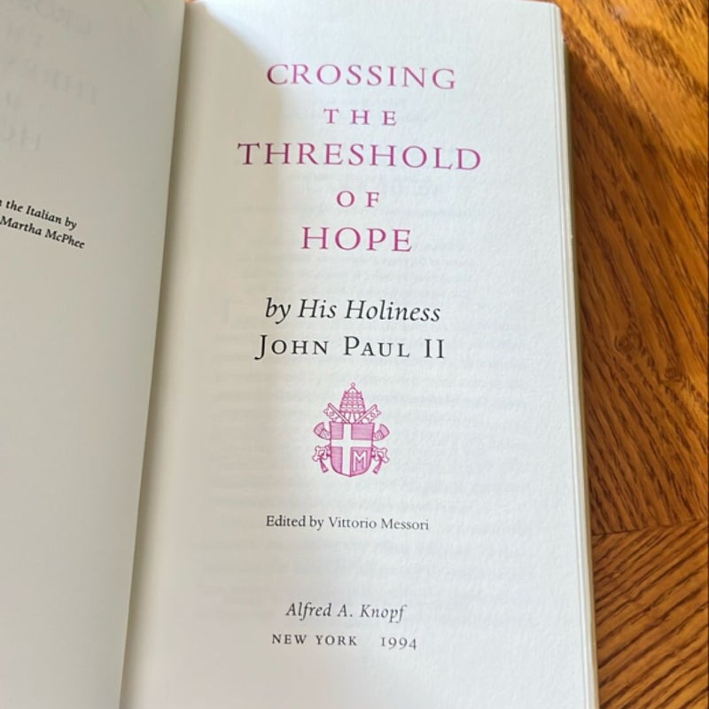 Crossing the Threshold of Hope