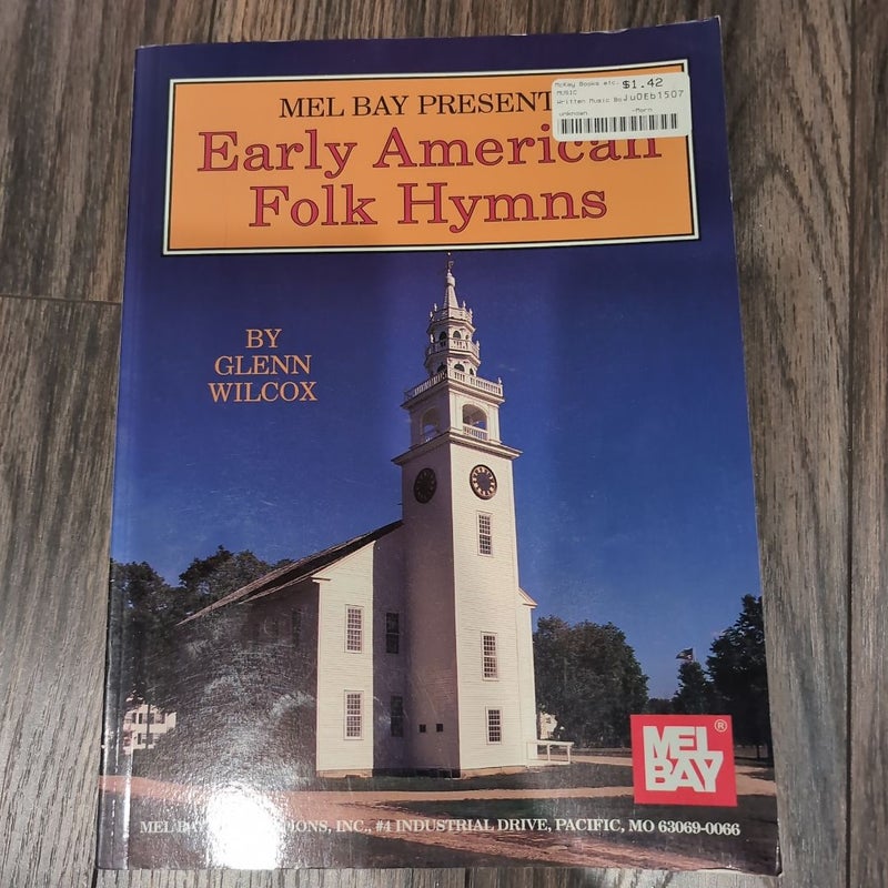 Early American Folk Hymns