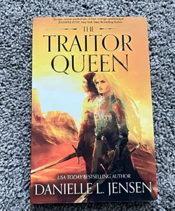 The Traitor Queen (OUT OF PRINT)