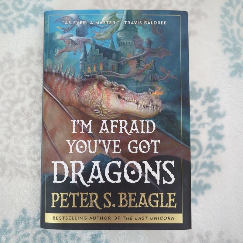 I'm Afraid You've Got Dragons