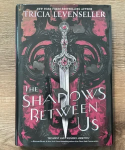 (Special Edition) The Shadows Between Us
