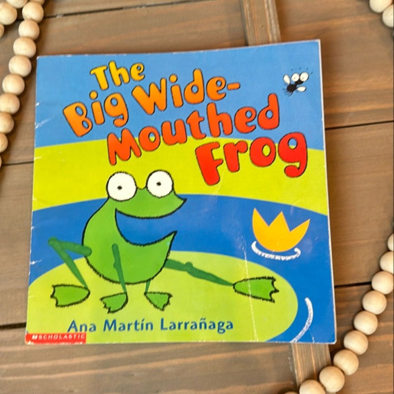 The Big Wide-Mouthed Frog