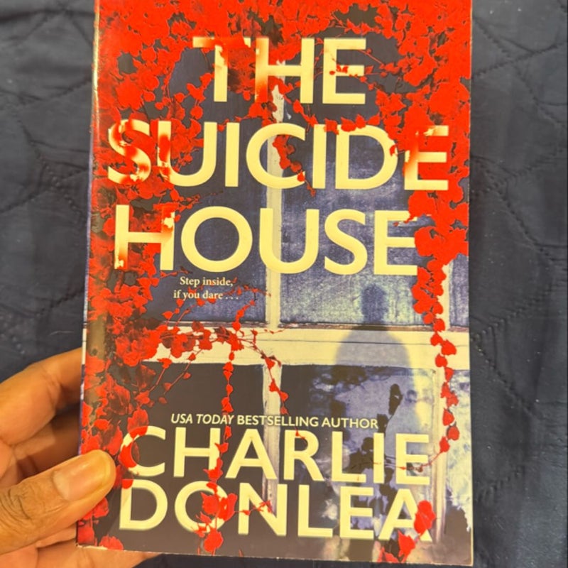 The Suicide House